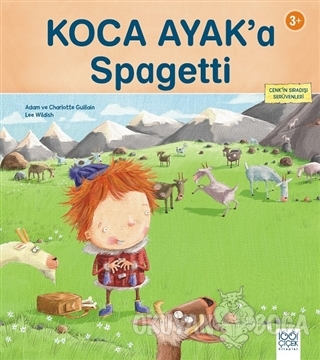 Koca Ayak'a Spagetti