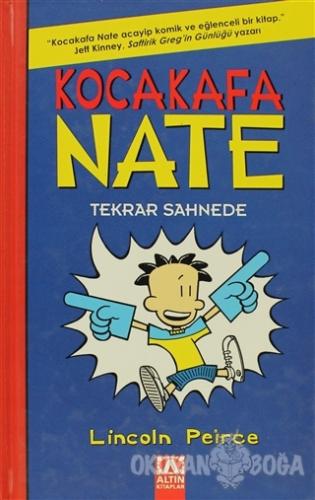 Kocakafa Nate Tekrar Sahnede (Ciltli)