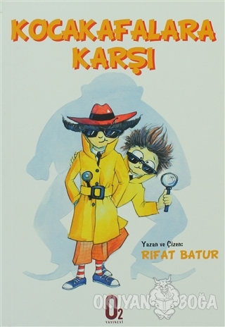 Kocakafalara Karşı - Rıfat Batur - O2 Yayıncılık