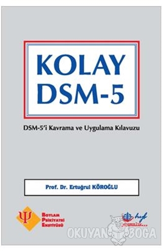 Kolay Dsm-5 - Ertuğrul Köroğlu - Hyb Yayıncılık