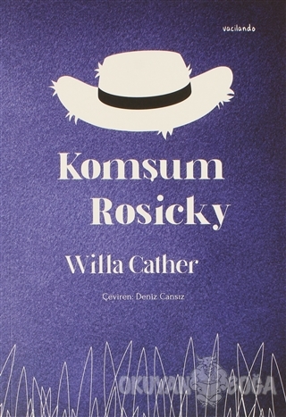 Komşum Rosicky - Willa Cather - Vacilando Kitap