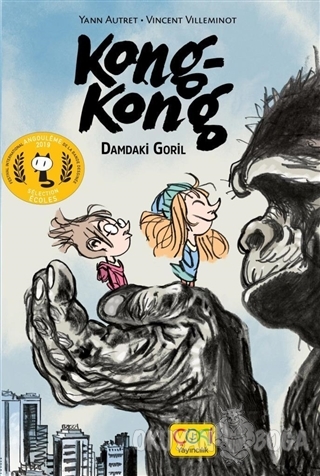 Kong Kong - Damdaki Goril (Ciltli) - Yann Autret - Çoki Yayınları