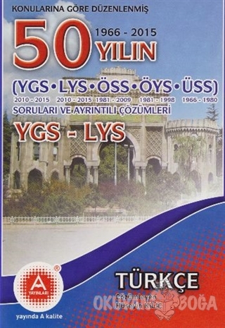 Konularına Göre Düzenlenmiş 50 Yılın YGS-LYS Türkçe Soruları ve Ayrınt