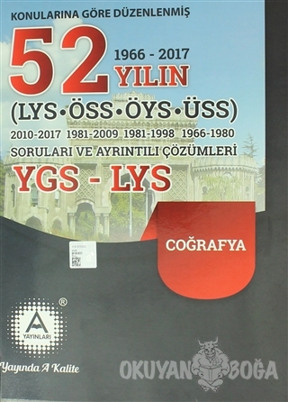 Konularına Göre Düzenlenmiş 52 Yılın LYS-ÖSS-ÖYS-ÜSS Coğrafya Soruları