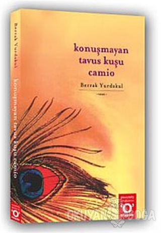 Konuşmayan Tavus Kuşu Camio
