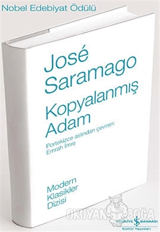Kopyalanmış Adam - Jose Saramago - İş Bankası Kültür Yayınları