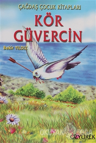 Kör Güvercin