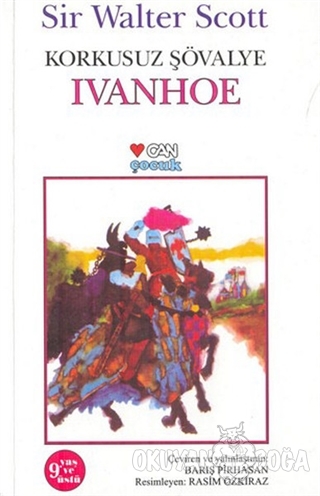 Korkusuz Şövalye Ivanhoe - Sir Walter Scott - Can Yayınları