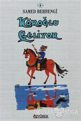 Köroğlu Geliyor