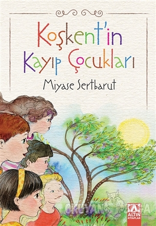 Koşkent'in Kayıp Çocukları