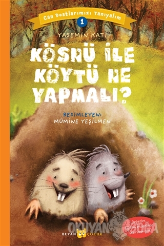 Kösnü ile Köytü Ne Yapmalı? - Can Dostlarımızı Tanıyalım 1