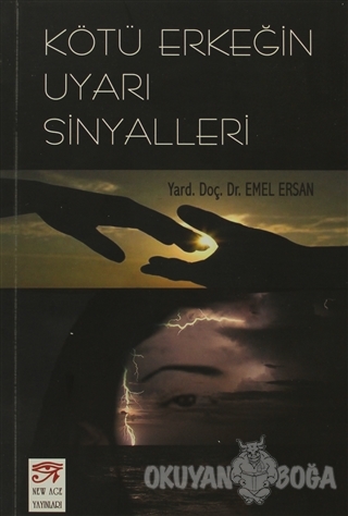Kötü Erkeğin Uyarı Sinyalleri