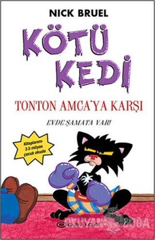 Kötü Kedi Ton Ton Amcaya Karşı