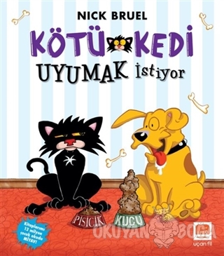 Kötü Kedi Uyumak İstiyor