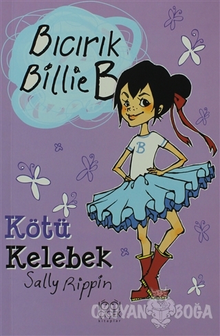 Kötü Kelebek - Bıcırık Billie B