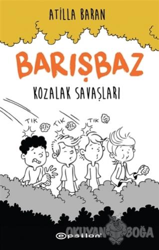 Kozalak Savaşları - Barışbaz 1