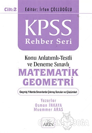 KPSS Rehber Seri - Matematik Geometri Cilt: 2 - Osman İnkaya - Arın Ya