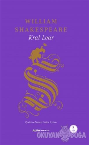 Kral Lear (Ciltli) - William Shakespeare - Alfa Yayınları