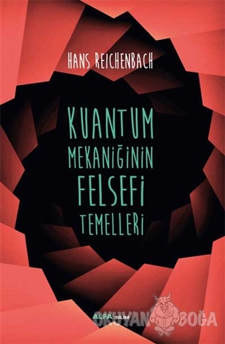 Kuantum Mekaniğinin Felsefi Temelleri