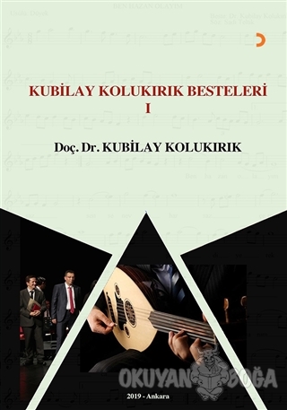 Kubilay Kolukırık Besteleri 1 - Kubilay Kolukırık - Cinius Yayınları