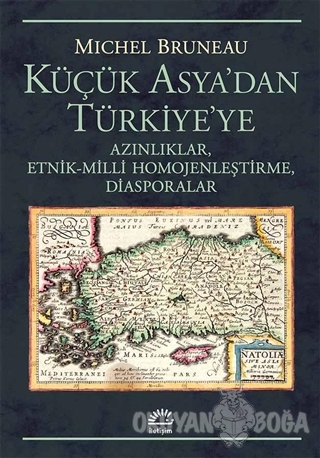 Küçük Asya'dan Türkiye'ye