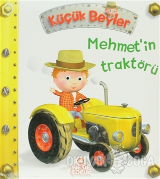 Küçük Beyler - Mehmet'in Traktörü (Ciltli)