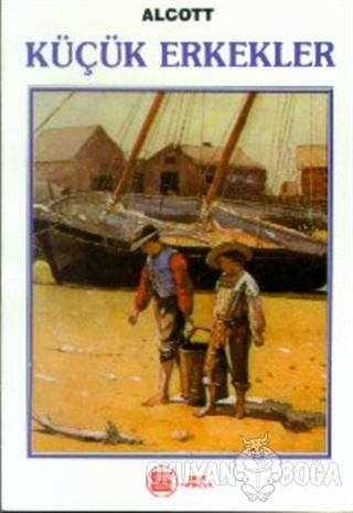 Küçük Erkekler - Louisa May Alcott - Engin Yayıncılık