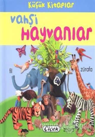 Küçük Kitaplar - Vahşi Hayvanlar