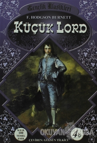 Küçük Lord - Frances Hodgson Burnett - Bilge Kirpi Yayıncılık