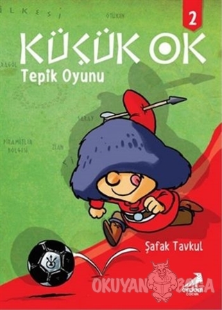 Küçük Ok 2: Tepik Oyunu
