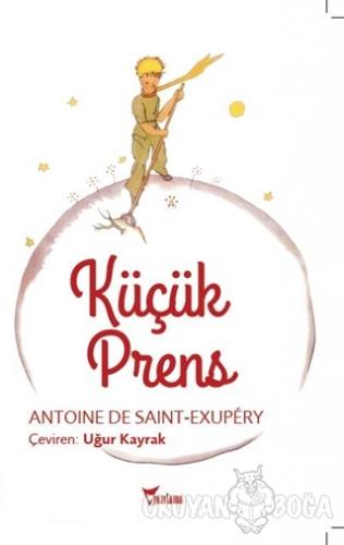Küçük Prens - Antoine de Saint-Exupery - Yazılama Yayınevi