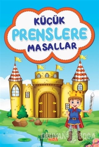 Küçük Prenslere Masallar