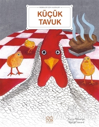 Küçük Tavuk - Bebekler İçin Klasikler