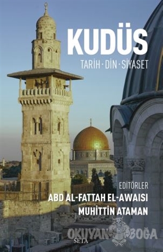 Kudüs - Abd Al-Fattah El-Awaisi - Seta Yayınları