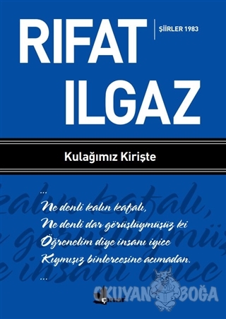 Kulağımız Kirişte - Şiirler 1983