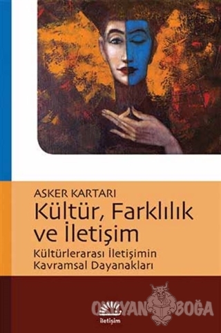 Kültür, Farklılık ve İletişim