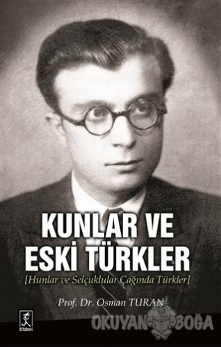 Kunlar ve Eski Türkler