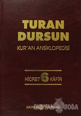 Kur'an Ansiklopedisi Cilt: 6 Hicret-Kafir (Ciltli)