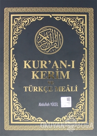 Kur'an-ı Kerim ve Türkçe Meali - Abdullah Yücel - Azim Dağıtım