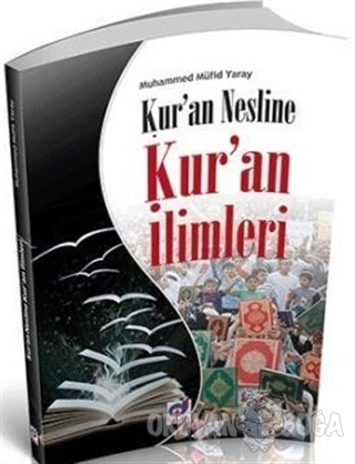 Kur'an Nesline Kur'an İlimleri