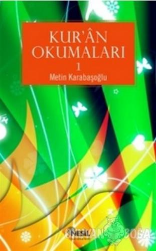 Kur'an Okumaları - 1 - Metin Karabaşoğlu - Nesil Karakalem