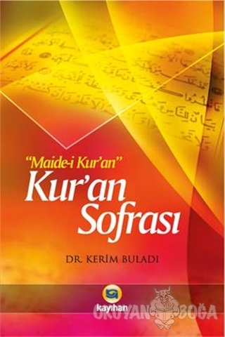 Kur'an Sofrası - Kerim Buladı - Kayıhan Yayınları