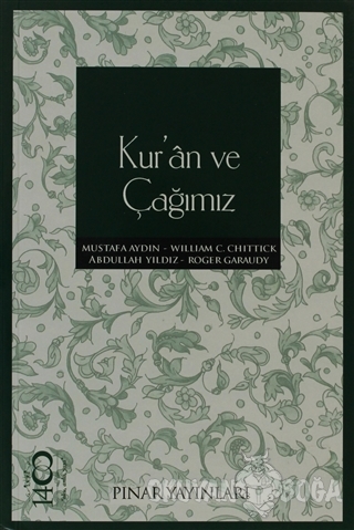 Kur'an ve Çağımız - Mustafa Aydın - Pınar Yayınları