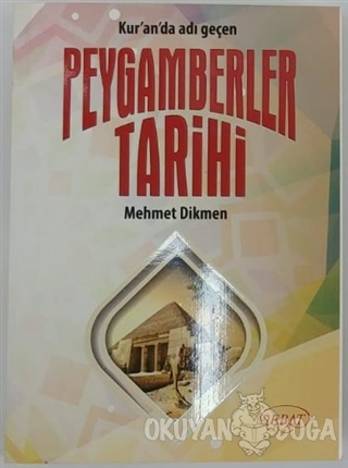 Kur'an'da Adı Geçen Peygamberler Tarihi Mehmet Dikmen