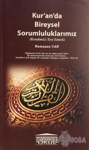 Kur'an'da Bireysel Sorumluluklarımız - Ramazan Can - Gelenek Yayıncılı