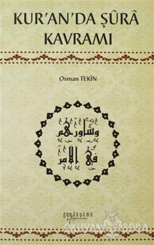 Kur'an'da Şura Kavramı - Osman Tekin - Gündönümü Yayınları