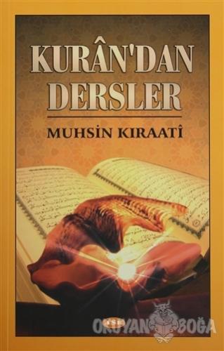 Kuran'dan Dersler - Muhsin Kıraati - Asr Yayınları