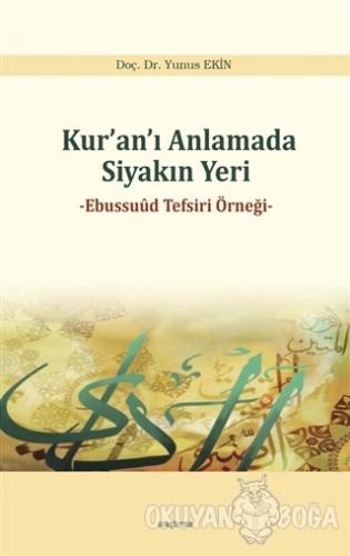 Kur'an'ı Anlamada Siyakın Yeri