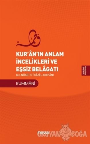 Kur'an'ın Anlam İncelikleri ve Eşsiz Belagatı - Rummani - Neva Yayınla