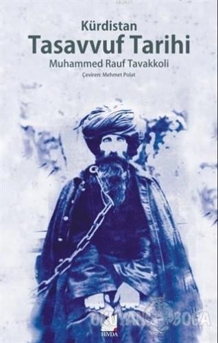 Kürdistan Tasavvuf Tarihi - Muhammed Rauf Tavakkoli - Hivda Yayınevi
